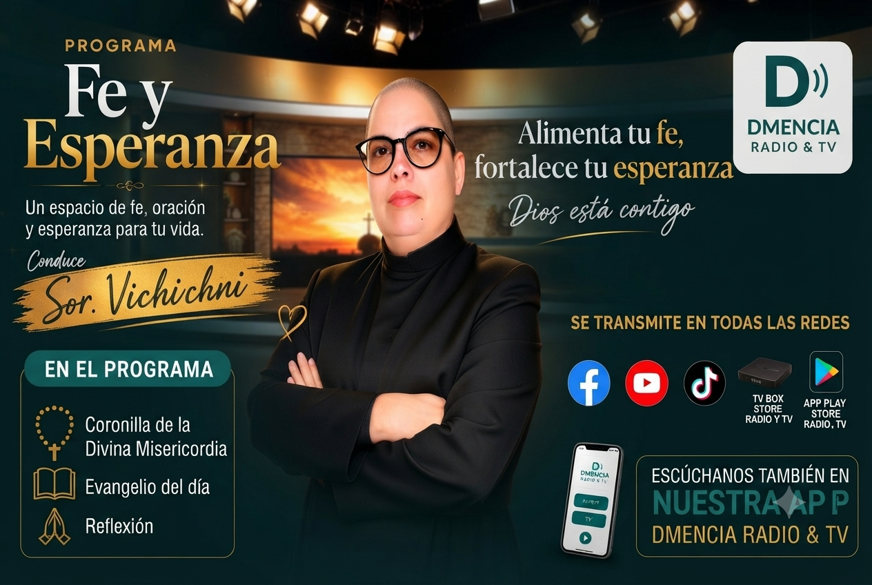 Fe y esperanza con Sor vichini de lunes a viernes